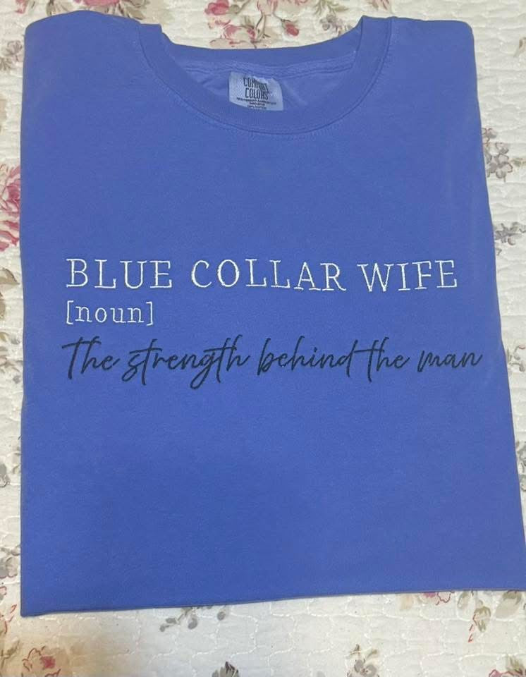 Blue Collar Wife