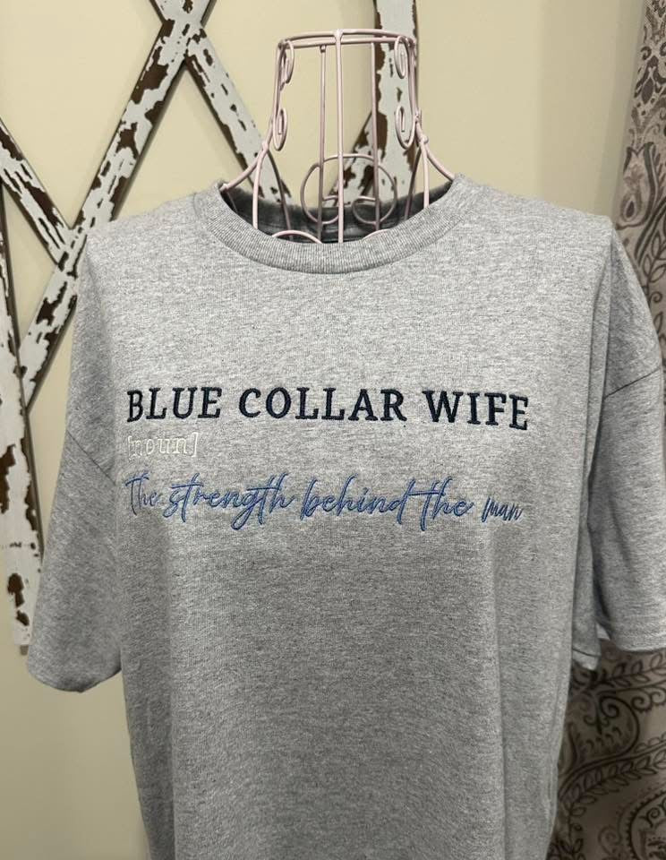 Blue Collar Wife