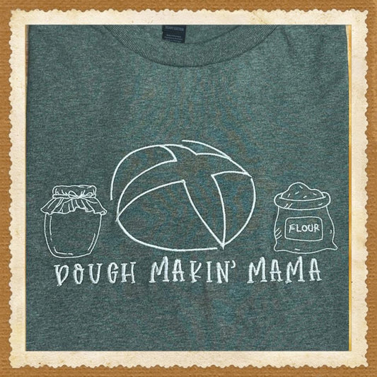 Dough Makin’ Mama